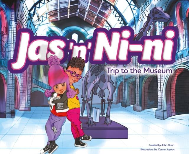 Jas 'n' Nini : Trip to the Museum by John Dunn