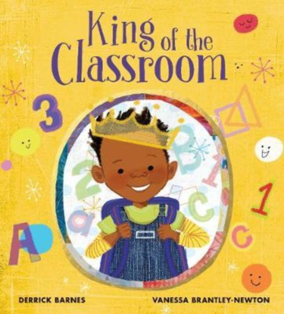 King of the Classroom by Derrick Barnes