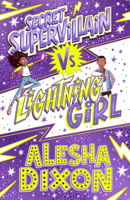 Lightning Girl 3: Secret Supervillian by Alesha Dixon