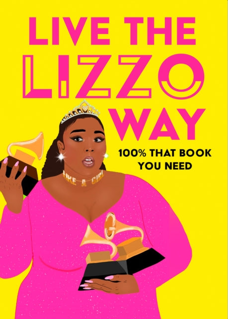 Live the Lizzo Way  by Natty Kasambala - Afrori Books LTD