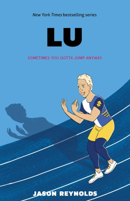 Lu: 4 by Jason Reynolds - Afrori Books LTD