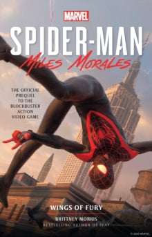 Marvel's Spider-Man: Miles Morales - Wings of Fury by Brittney Morris - Afrori Books LTD