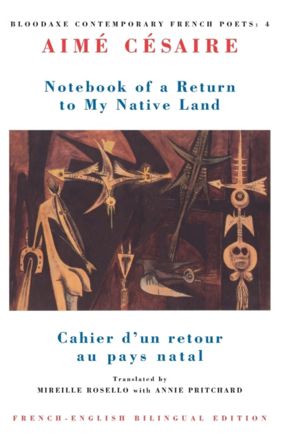 Notebook of a Return to My Native Land by Aime Cesaire