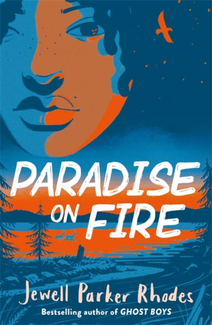 Paradise on Fire by Jewell Parker Rhodes