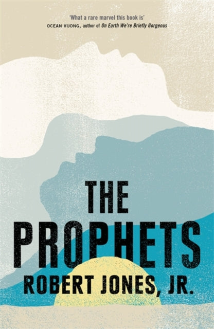 The Prophets  by Robert Jones Jr.
