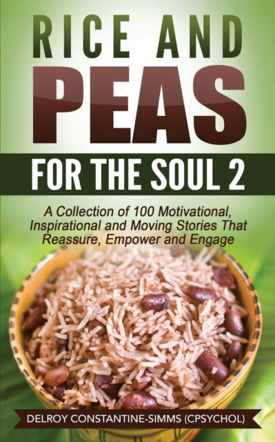 Rice and Peas For The Soul 2 by Delroy Constantine-Simms - Afrori Books LTD