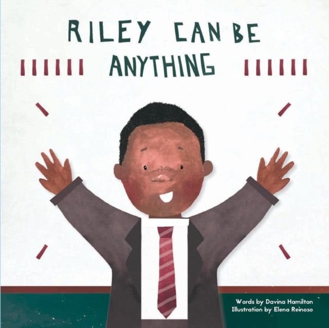 Riley Can Be Anything by Davina Hamilton - Afrori Books LTD