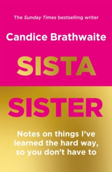 Sista Sister by Candice Brathwaite