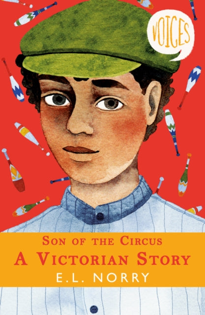 Son of the Circus - A Victorian Story by E.L. Norry