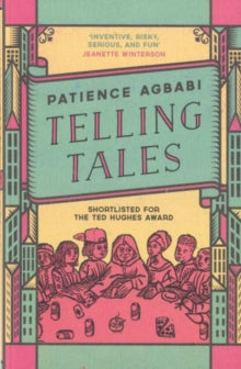 Telling Tales by Patience Agbabi - Afrori Books LTD