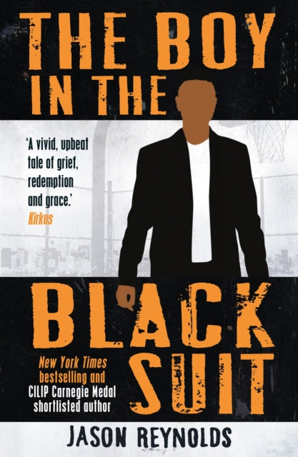 The Boy in the Black Suit by Jason Reynolds