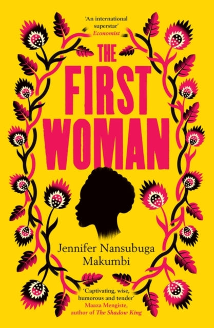 The First Woman by Jennifer Nansubuga Makumbi - Afrori Books LTD