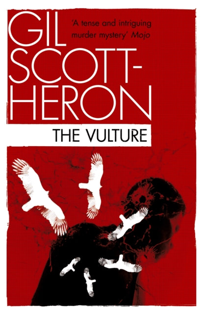 The Vulture by Gil Scott-Heron - Afrori Books LTD