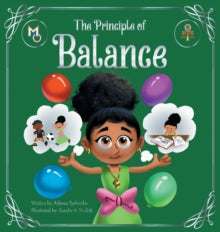 The Principle of Balance by Adjowa Tyehimba