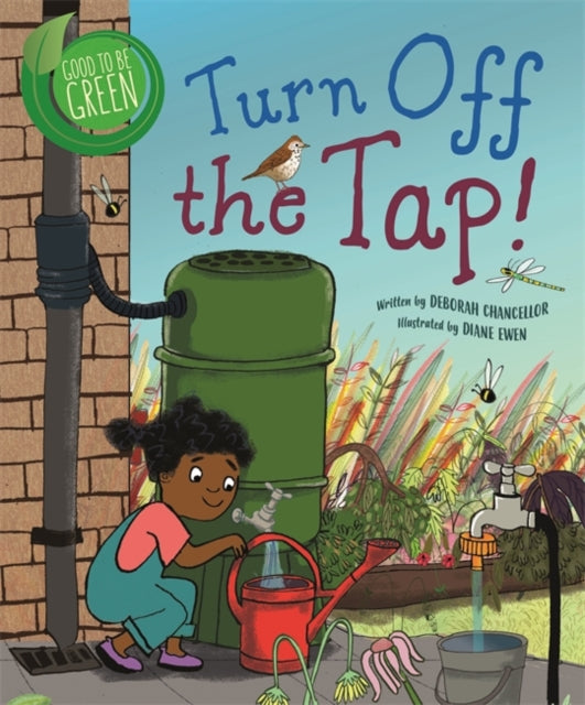 Turn off the Tap by Deborah Chancellor and Diane Ewen