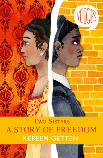 Two Sisters: A Story of Freedom by Kereen Getten