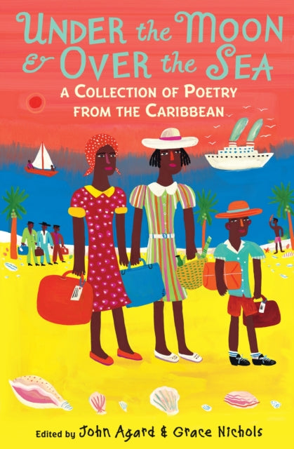 Under the Moon & Over the Sea : A Collection of Poetry from the Caribbean - Afrori Books LTD