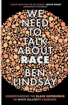 We Need To Talk About Race by Ben Lindsay