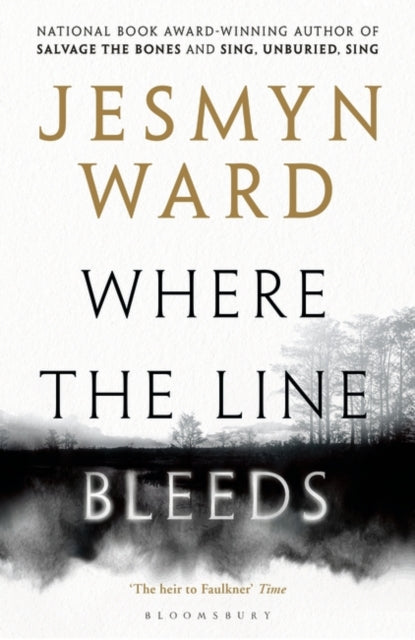 Where the Line Bleeds by Jesmyn Ward