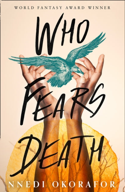 Who Fears Death by Nnedi Okorafor - Afrori Books LTD