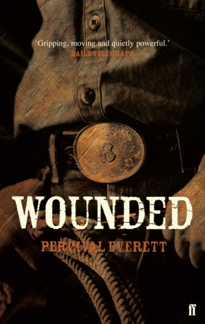 Wounded by Percival Everett - Afrori Books LTD