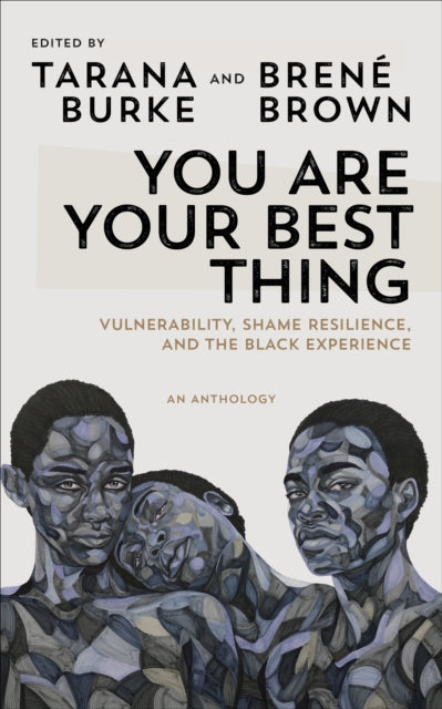 You Are Your Best Thing by Tarana Burke - Afrori Books LTD