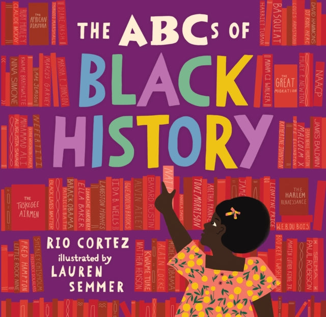 The ABCs of Black History by Rio Cortez - Afrori Books LTD