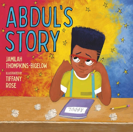 Abdul's Story by Jamilah Thompkins-Bigelow
