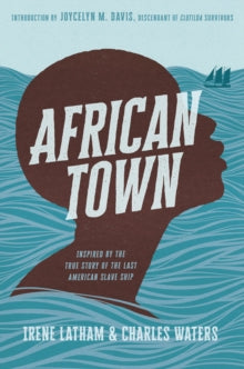 African Town by Charles Waters and Irene Latham