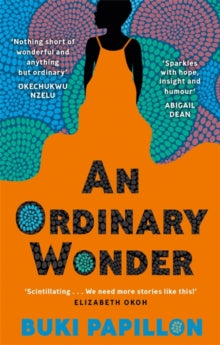 An Ordinary Wonder by Buki Papillon - Afrori Books LTD