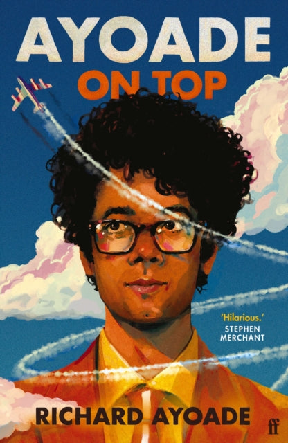 Ayoade on Top by Richard Ayoade - Afrori Books LTD