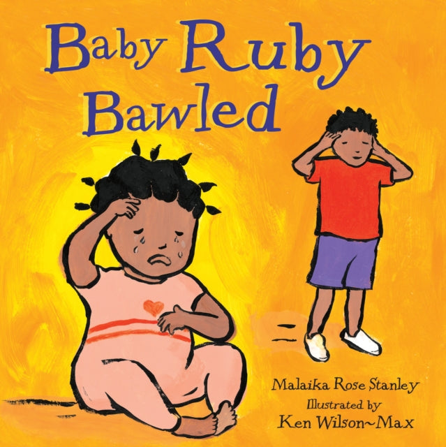 Baby Ruby Bawled by Malaika Rose Stanley - Afrori Books LTD