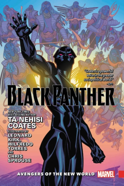 Black Panther Vol. 2: Avengers Of The New World by Ta-Nehisi Coates
