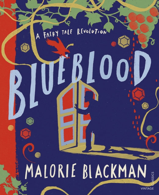 Blueblood : A Fairy Tale Revolution by Malorie Blackman