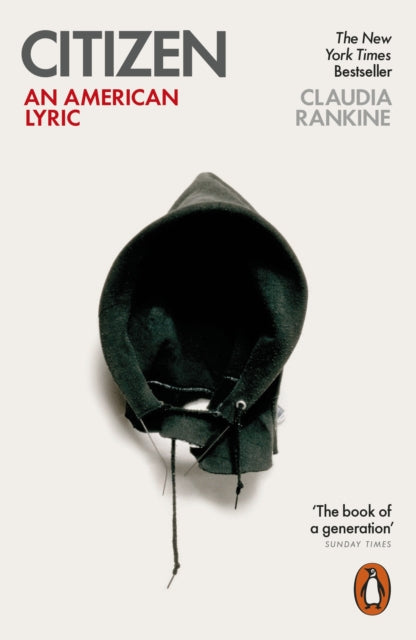 Citizen : An American Lyric by Claudia Rankine