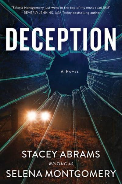 Deception : A Novel by Stacey Abrams writing as Selena Montgomery