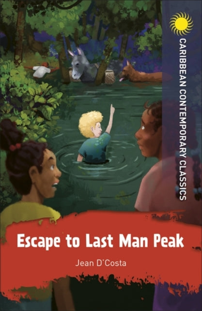 Escape to Last Man Peak by Jean D'Costa