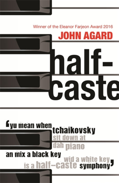 Half-Caste and Other Poems by John Agard
