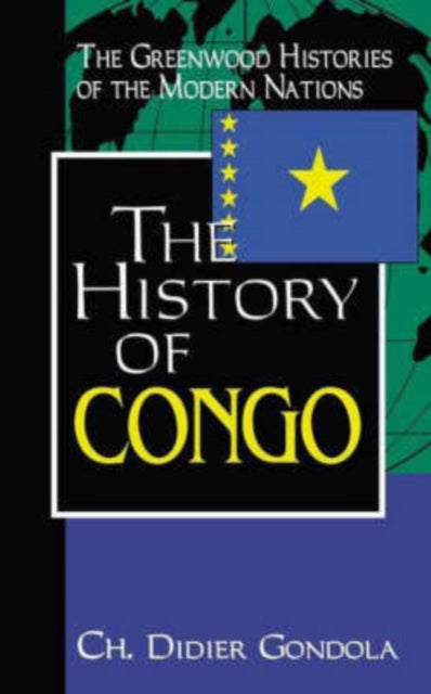 The History of Congo by Didier Gondola  Print on Demand