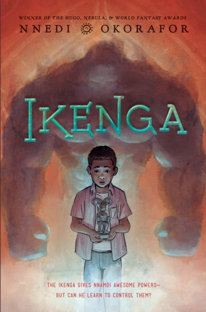 Ikenga by Nnedi Okorafor - Afrori Books LTD