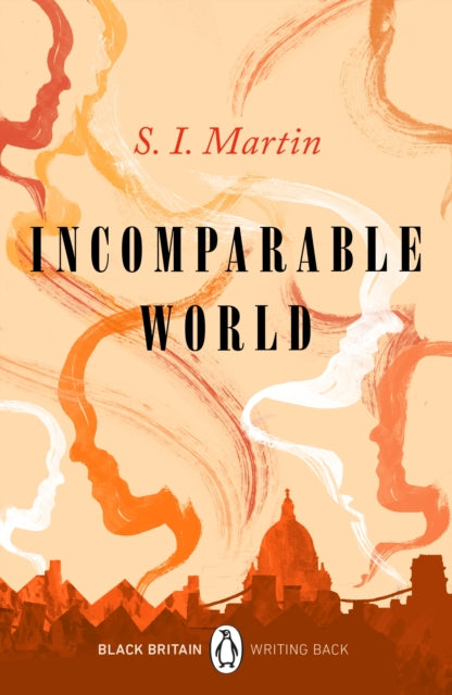 Incomparable World  by S.I. Martin