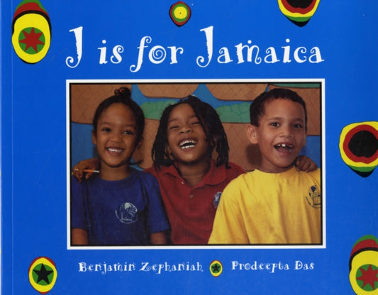 J is for Jamaica by Benjamin Zephaniah