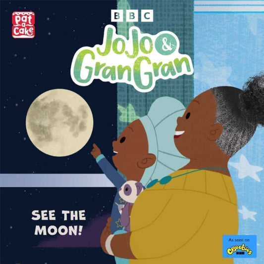 JoJo & Gran Gran: See the Moon by Pat-a-Cake