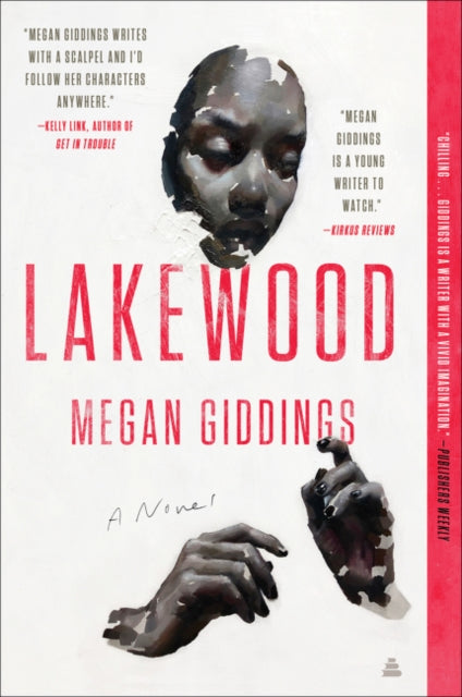Lakewood : A Novel by Megan Giddings