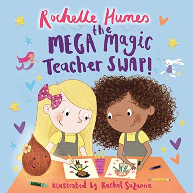 The Mega Magic Teacher Swap by Rochelle Humes