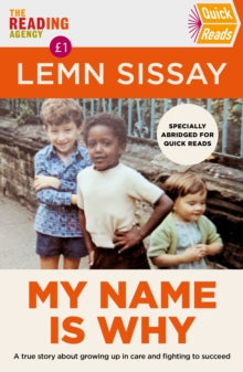 My Name Is Why : Quick Reads 2022 by Lemn Sissay