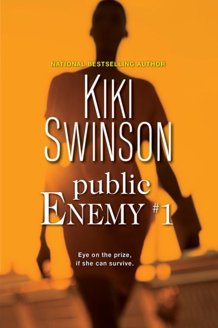 Public Enemy #1 by Kiki Swinson - Afrori Books LTD