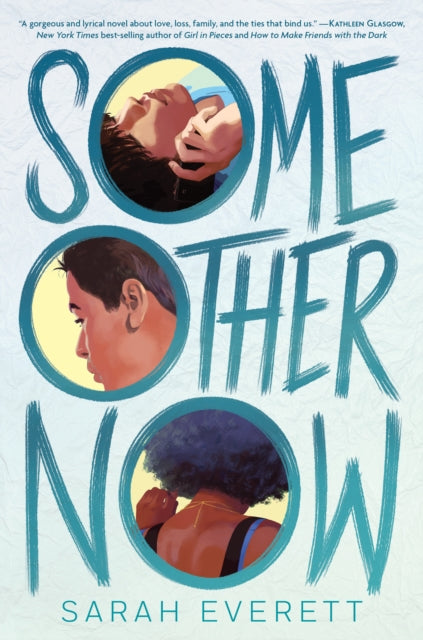 Some Other Now by Sarah Everett