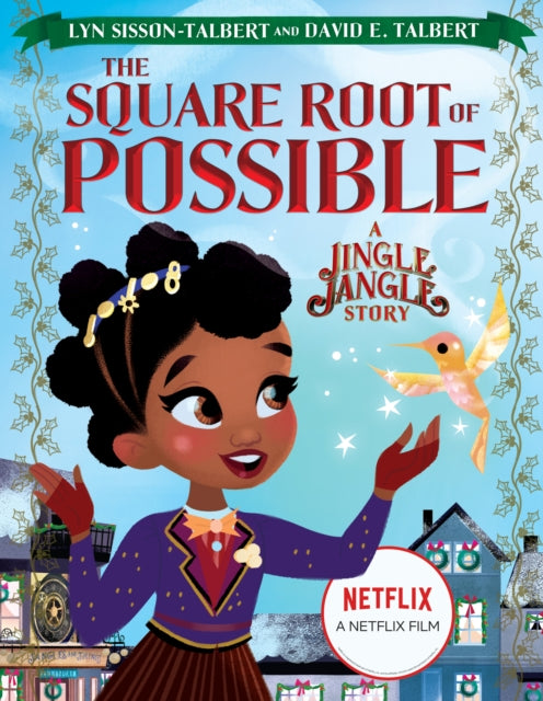 The Square Root of Possible : A Jingle Jangle Story by David Talbert