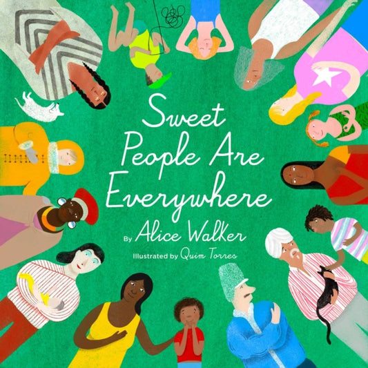 Sweet People Are Everywhere by Alice Walker - Afrori Books LTD